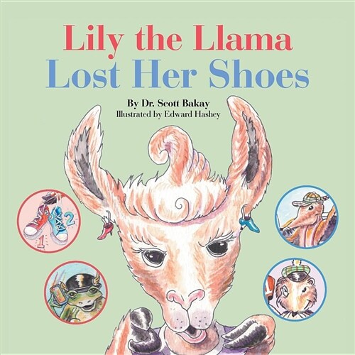 Lily the Llama Lost Her Shoes (Paperback)