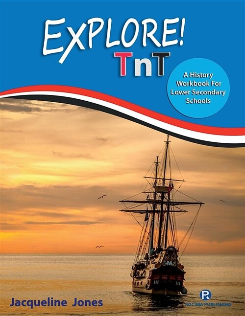 Explore TNT: A History Workbook for Lower Secondary Schools (Paperback)