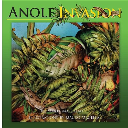 Anole Invasion (Paperback)