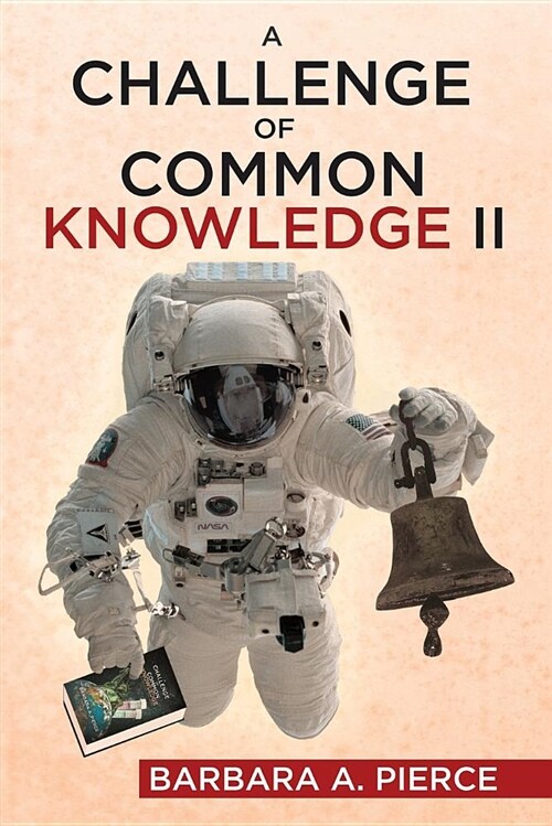 A Challenge of Common Knowledge II (Paperback)