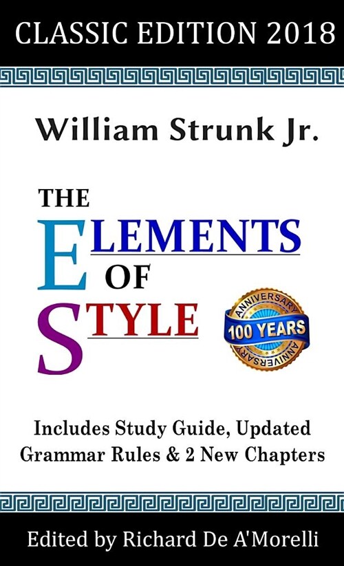 The Elements of Style: Classic Edition (2018) (Hardcover)