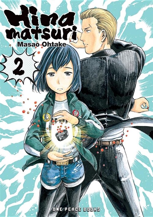 Hinamatsuri Volume 2 (Paperback)