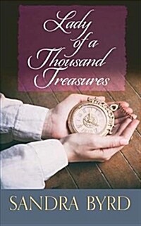 Lady of a Thousand Treasures (Library Binding)