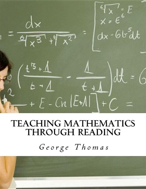 Teaching Mathematics Through Reading (Paperback)