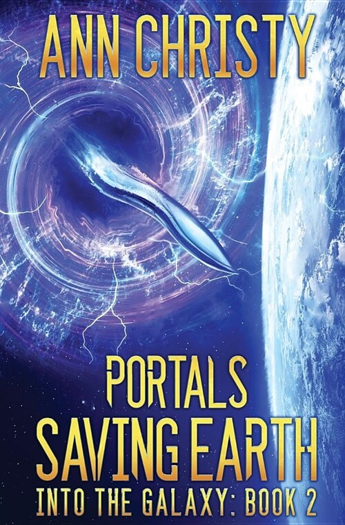 Portals: Saving Earth (Paperback)