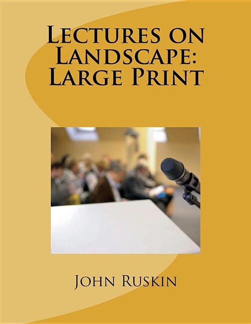 Lectures on Landscape: Large Print (Paperback)
