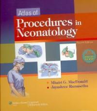 Atlas of procedures in neonatology 4th ed
