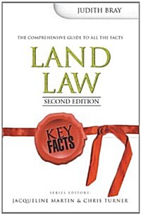 Key Facts: Land Law 2nd Edition (Paperback, 2nd, Revised)