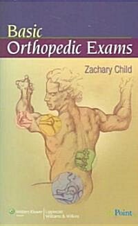 Basic Orthopedic Exams (Paperback, Adapted)