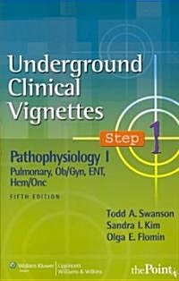 Pathophysiology I: Pulmonary, OB/GYN, Ent, Hem/Onc (Paperback, 5th)