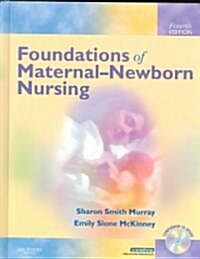 Foundations of Maternal Newborn Nursing Text + Mosbys Maternal Newborn & Womens Health Nursing Video Skills Package (Hardcover, 4th, PCK)