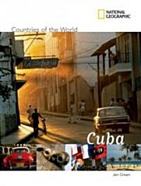 National Geographic Countries of the World: Cuba (Library Binding)