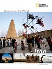 National Geographic Countries of the World: Iraq (Library Binding)