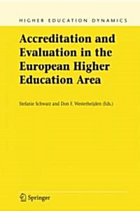 Accreditation and Evaluation in the European Higher Education Area (Paperback)