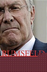 Rumsfeld (Hardcover, 1st)