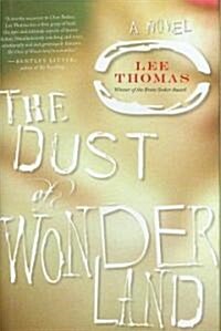 The Dust of Wonderland (Hardcover)