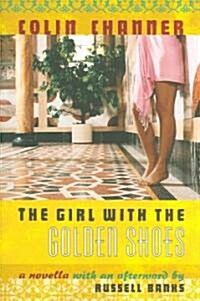The Girl with the Golden Shoes (Paperback)
