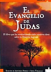 El Evangelio de Judas / The Judas Gospel (Paperback)