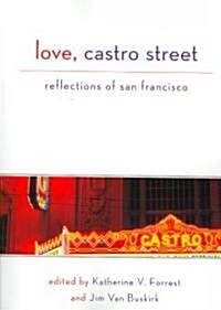 Love, Castro Street (Paperback)