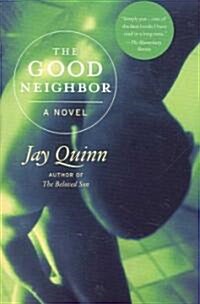 The Good Neighbor (Paperback)