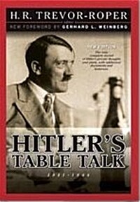 Hitlers Table Talk 1941 -1944 (Hardcover)