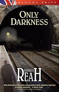 Only Darkness (Paperback)