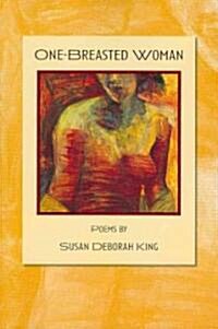 One-Breasted Woman (Paperback)