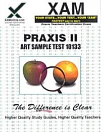 Praxis Art Sample Test 10133 (Paperback)