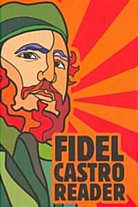 Fidel Castro Reader (Paperback)