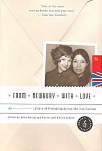 From Newbury with Love: Letters of Friendship Across the Iron Curtain (Paperback)