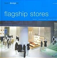 Best Designed Flagship Stores (Hardcover)