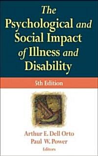 The Psychological and Social Impact of Illness and Disability (Hardcover, 5)