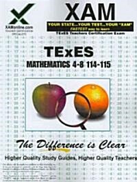 TExES Mathematics 4-8 114-115 (Paperback)