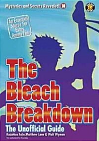 The Bleach Breakdown 2007 (Paperback)