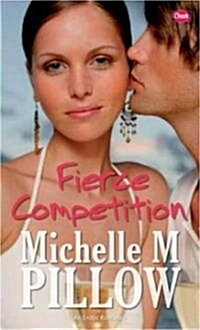 Fierce Competition (Paperback)