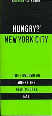 Hungry? New York City (Paperback)