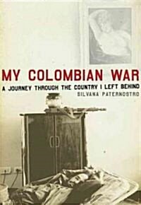 My Colombian War (Hardcover)