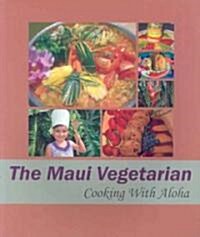 The Maui Vegetarian (Paperback)