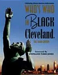 Whos Who in Black Cleveland (Paperback, 3rd)