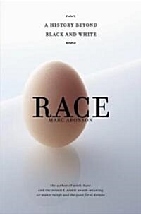 [중고] Race: A History Beyond Black and White (Hardcover)