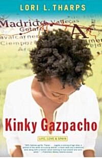 Kinky Gazpacho (Hardcover, 1st)