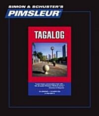 Pimsleur Tagalog Level 1 CD: Learn to Speak and Understand Tagalog with Pimsleur Language Programs (Audio CD, 30, Lessons, Readi)