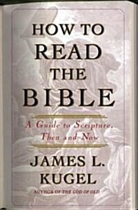 How to Read the Bible (Hardcover)