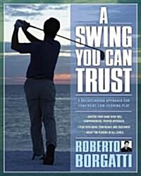 A Swing You Can Trust (Hardcover)