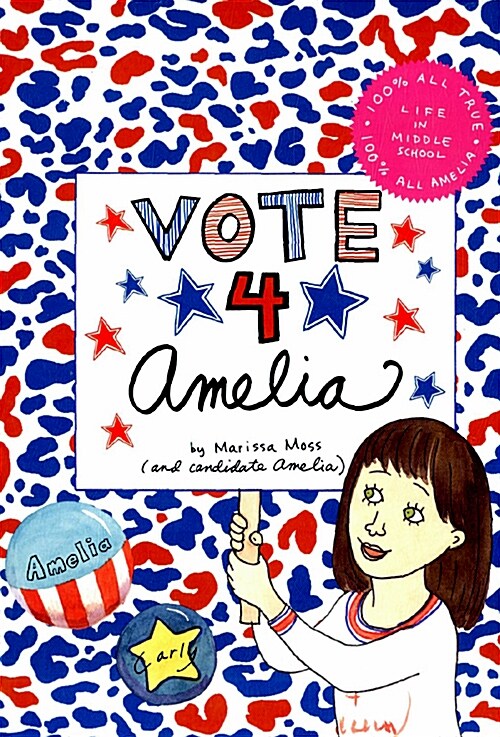 Vote 4 Amelia (Hardcover)