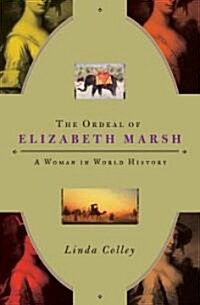 The Ordeal of Elizabeth Marsh (Hardcover)