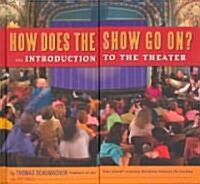 How Does the Show Go On? (Hardcover)