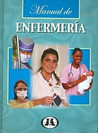 Manual de enfermeria/ Nursing Manual (Hardcover, CD-ROM, BOX)