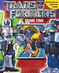 Transformers Prime Time (Hardcover)