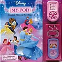 Disney Princess My Pod Storybook and Music Player (Hardcover, INA, NOV, HA)